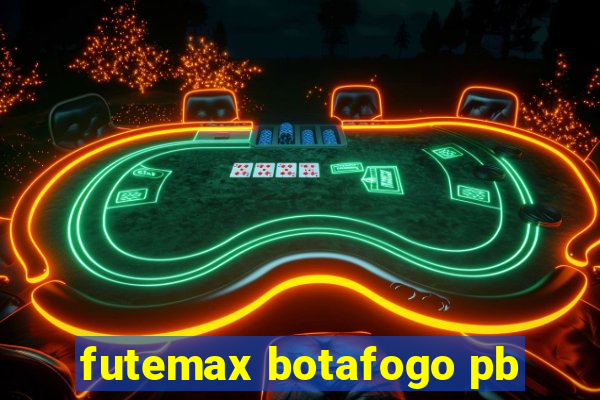 futemax botafogo pb