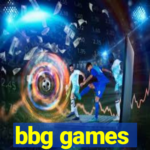 bbg games