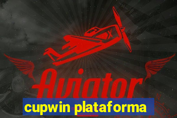 cupwin plataforma