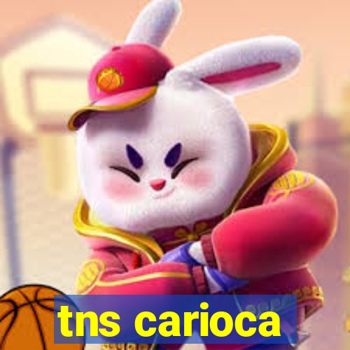 tns carioca