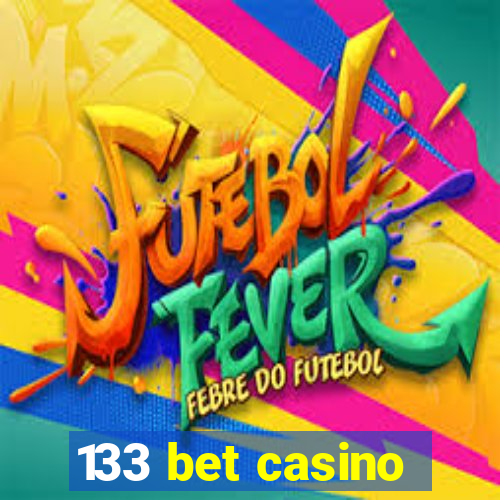 133 bet casino