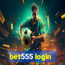 bet555 login