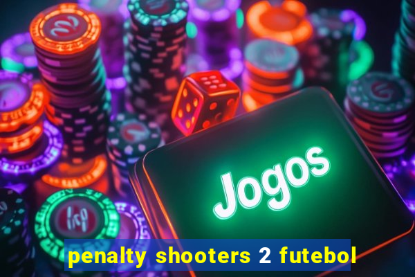 penalty shooters 2 futebol