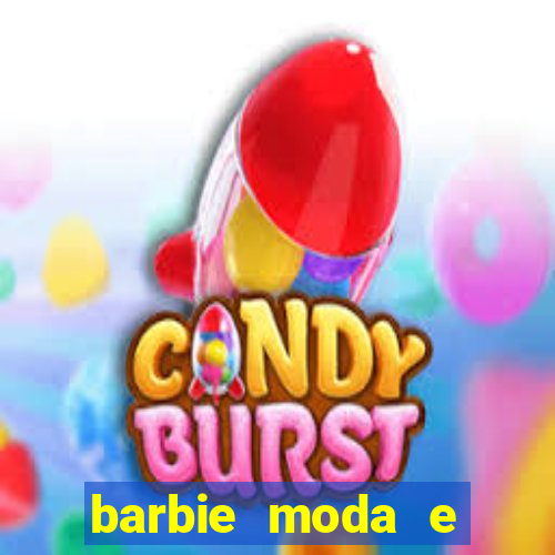 barbie moda e magia boneca