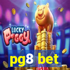 pg8 bet