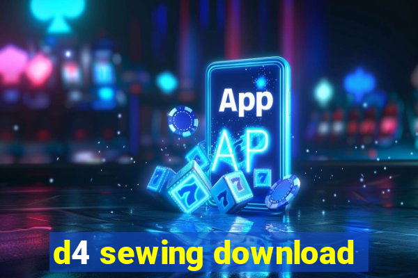 d4 sewing download