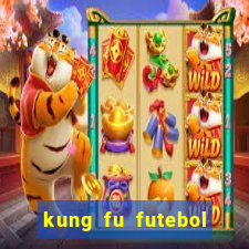 kung fu futebol clube download utorrent