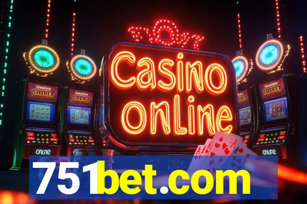 751bet.com