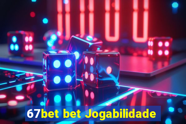 67bet bet Jogabilidade