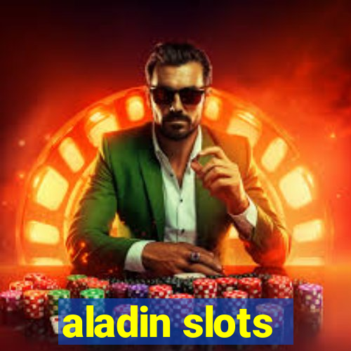 aladin slots