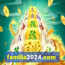 familia2024.com