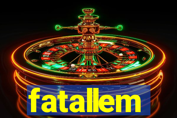 fatallem