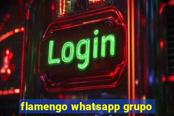 flamengo whatsapp grupo