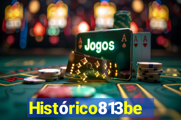 Histórico813bet