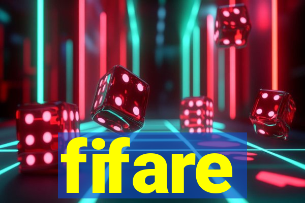 fifare