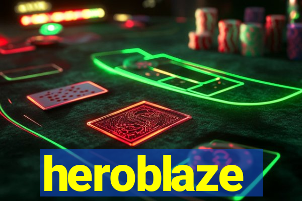 heroblaze