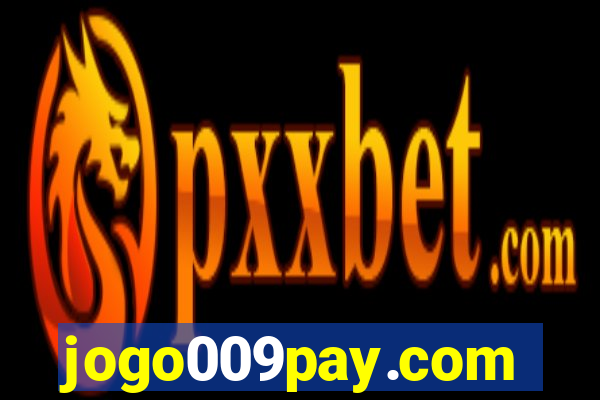 jogo009pay.com