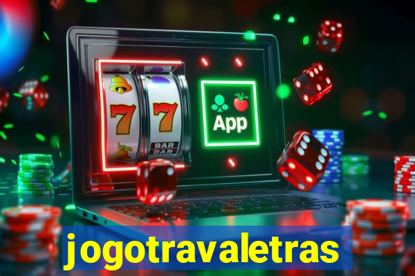 jogotravaletras