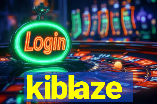 kiblaze