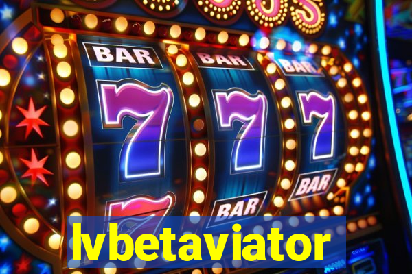 lvbetaviator