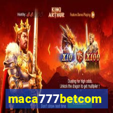 maca777betcom