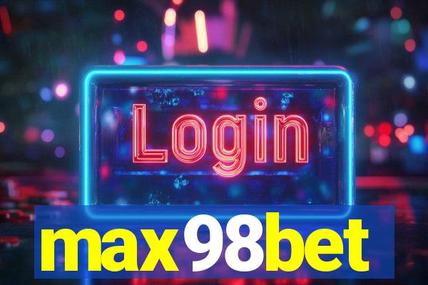 max98bet