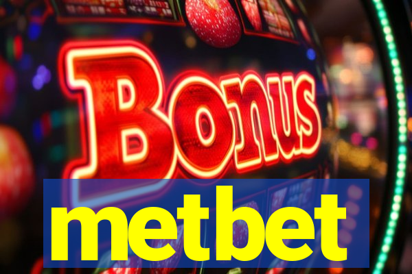 metbet