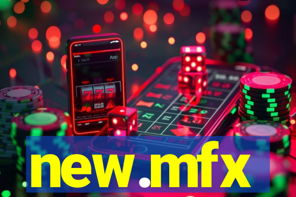 new.mfx