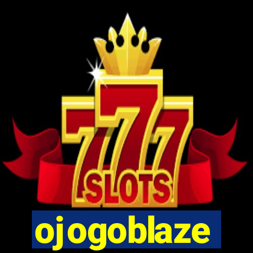 ojogoblaze