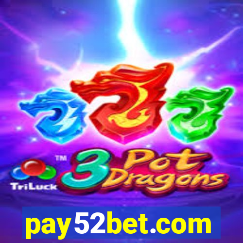 pay52bet.com