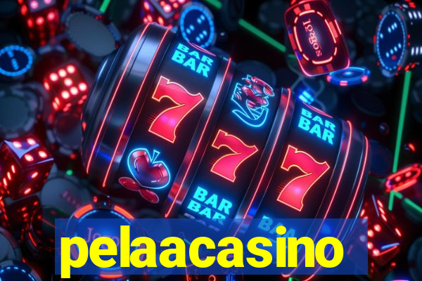 pelaacasino