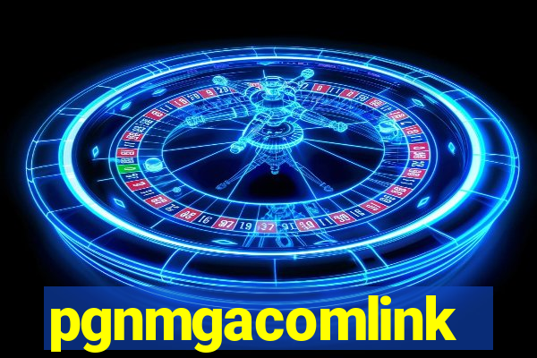 pgnmgacomlink