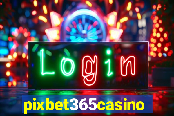 pixbet365casino