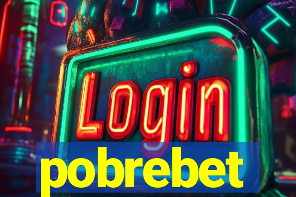 pobrebet