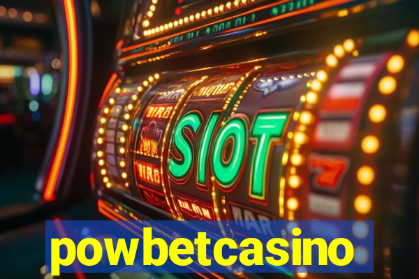 powbetcasino