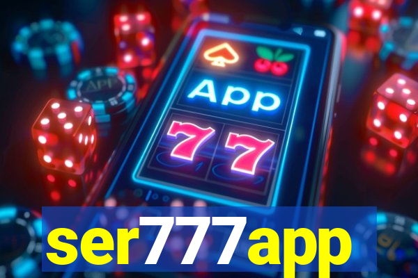 ser777app