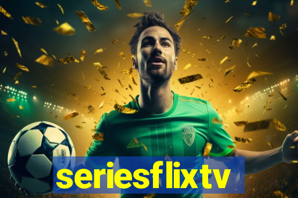 seriesflixtv