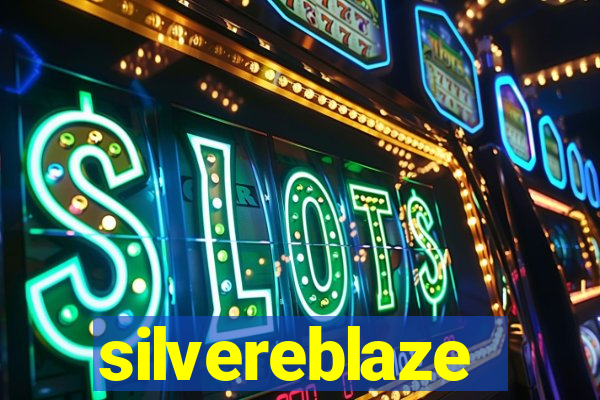 silvereblaze