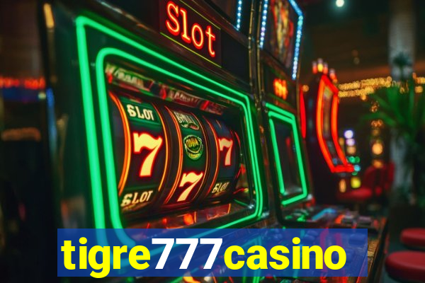 tigre777casino