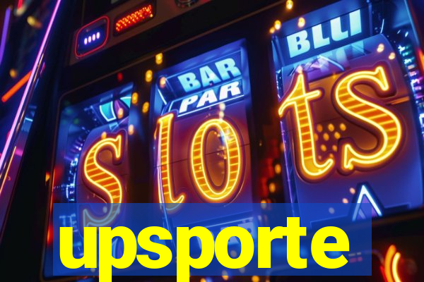 upsporte