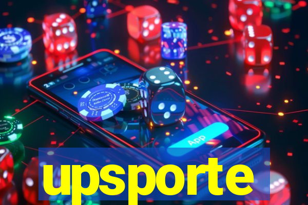 upsporte