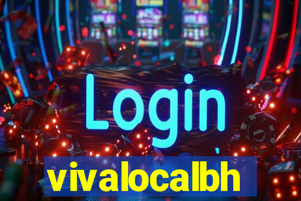 vivalocalbh