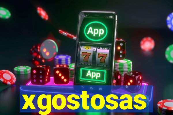 xgostosas